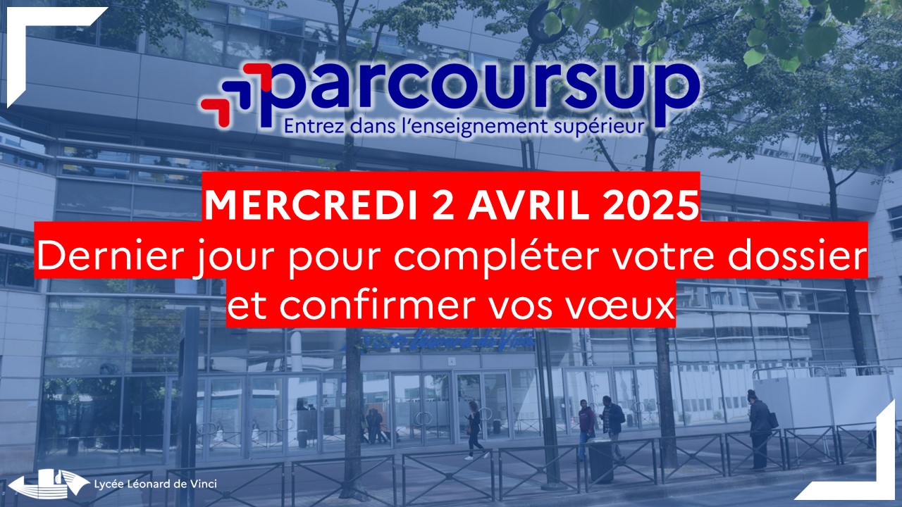 Parcoursup – Dernier jour pour compléter votre dossier et confirmer vos vœux